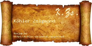 Köhler Zsigmond névjegykártya
